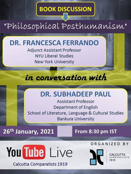 Book Discussion: Philosophical Posthumanism with Francesca Ferranda and Subhadeep Paul